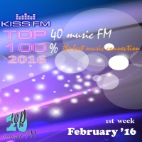  - Kiss FM Top 40 February (1st week) (2016) MP3