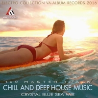 VA - Chill And Deep House Music (2016) MP3