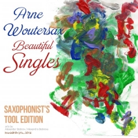 Arne Woutersax - Beautiful Singles: Saxophonist's Tool Edition (2016) MP3