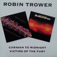 Robin Trower - Caravan To Midnight + Victims Of The Fury (1978-1980) MP3