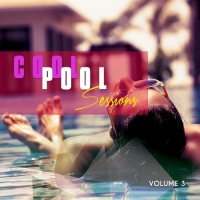 VA - Cool Pool Sessions Vol 3 (2016) MP3