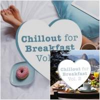 VA - Chillout For Breakfast Vol 1-2 (2016) MP3