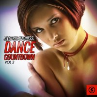 VA - Electric Madness: Dance Countdown, Vol. 3 (2016) MP3