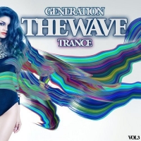 VA - The Wave: Generation Trance Vol.3 (2016) MP3