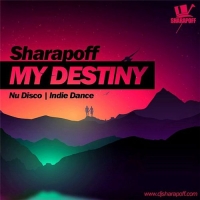 Dj Sharapoff - My Destiny Mix (2016) MP3
