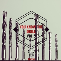 VA - You Know the Drill, Vol. 5 (2016) MP3
