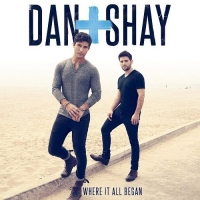 Dan + Shay - Where It All Began (2014) MP3