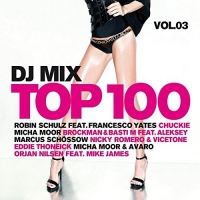 VA - DJ Mix Top 100 Vol 3 (2016) MP3