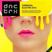 VA - Carnaval Electro 2016 (Deluxe Edition) (2016) MP3
