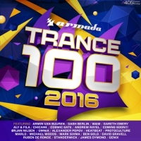 VA - Trance 100 [Armada Digital] [26.02.] (2016) MP3