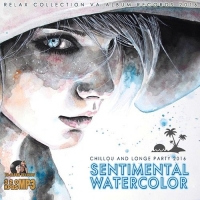 VA - Sentimental Watercolor (2016) MP3