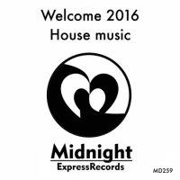 VA - Welcome 2016 House Music (2016) MP3