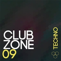 VA - Club Zone - Techno, Vol. 09 (2016) MP3