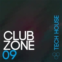 VA - Club Zone - Tech House, Vol. 09 (2016) MP3