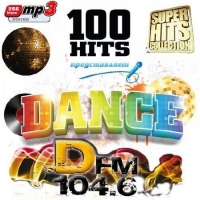 VA - 100 Hits Dance DFM (2016) MP3
