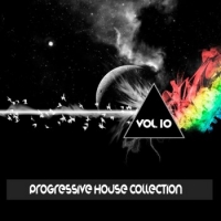 VA - Progressive House Collection Vol. 10 (2016) MP3