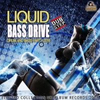 Various Artists - Liquid Bass Drive (2016) MP3