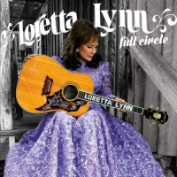Loretta Lynn - Full Circle (2016) MP3