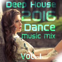 VA - Deep House 2016 Dance Mix, Vol. 1 (2016) MP3