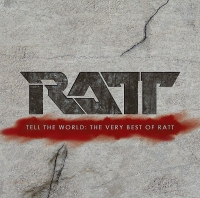 Ratt - Tell the World: The Very Best of Ratt (2007) MP3