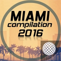 VA - Miami Compilation 2016 (2016) MP3