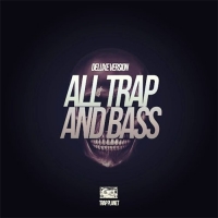 VA - All Trap & Bass (Deluxe Version) (2016) MP3