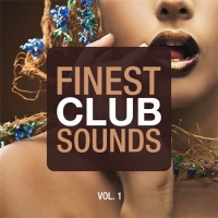 VA - Finest Club Sounds, Vol. 1 (2016) MP3