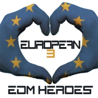 VA - European EDM Heroes 3 (2016) MP3
