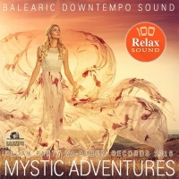 VA - Mystic Adventures: Balearic Downtempo (2016) MP3