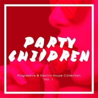VA - Party Children, Vol. 1 (2016) MP3