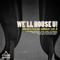 VA - We'll House U! - Electro House Edition, Vol. 8 (2016) MP3