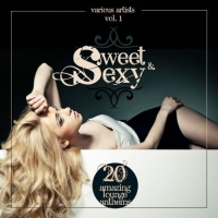 VA - Sweet and Sexy: 20 Amazing Lounge Anthems Vol.1 (2016) MP3