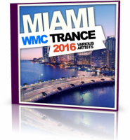 VA - Miami WMC Trance (2016) MP3