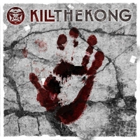 Kill the Kong - Kill the Kong (2016) MP3