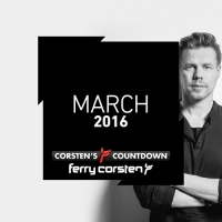 Ferry Corsten - Corstens Countdown March 2016 (2016) MP3