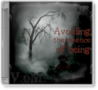 V.o.M. - Avoiding the essence of being (2012) MP3