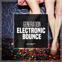 VA - Generation Electronic Bounce, Vol. 1 (2016) MP3