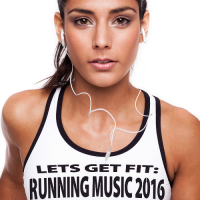 VA - Lets Get Fit Running Music (2016) MP3