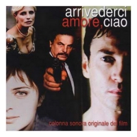 OST - ,  / Arrivederci amore, ciao [Andrea Guerra] (2006) MP3