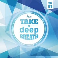 VA - Take a Deep Breath, Vol. 1 (2016) MP3