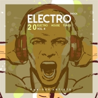 VA - Electro Shock, Vol. 4 (20 Electro House Tunes) (2016) MP3