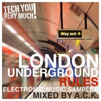 VA - London Underground Rules (Mixed By A.C.K.) (2016) MP3