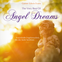 Gomer Edwin Evans - The Very Best Of Angel Dreams (2015) MP3