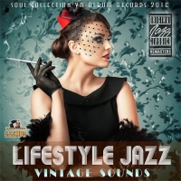 VA - Lifestyle Jazz: Vintage Sound (2016) MP3