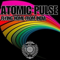 Atomic Pulse - Flying Home From India (2016) MP3