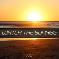 VA - Watch the Sunrise Vol. 1 (2016) MP3