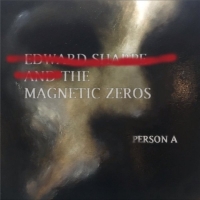 Edward Sharpe & The Magnetic Zeros - Person A (2016) MP3