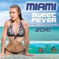 VA - Miami Sweet Fever (2016) MP3