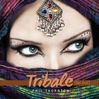 Phil Thornton - Tribale (2015) MP3