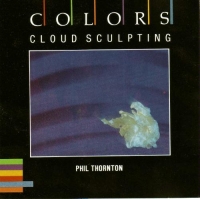 Phil Thornton - Cloud Sculpting (1986) MP3